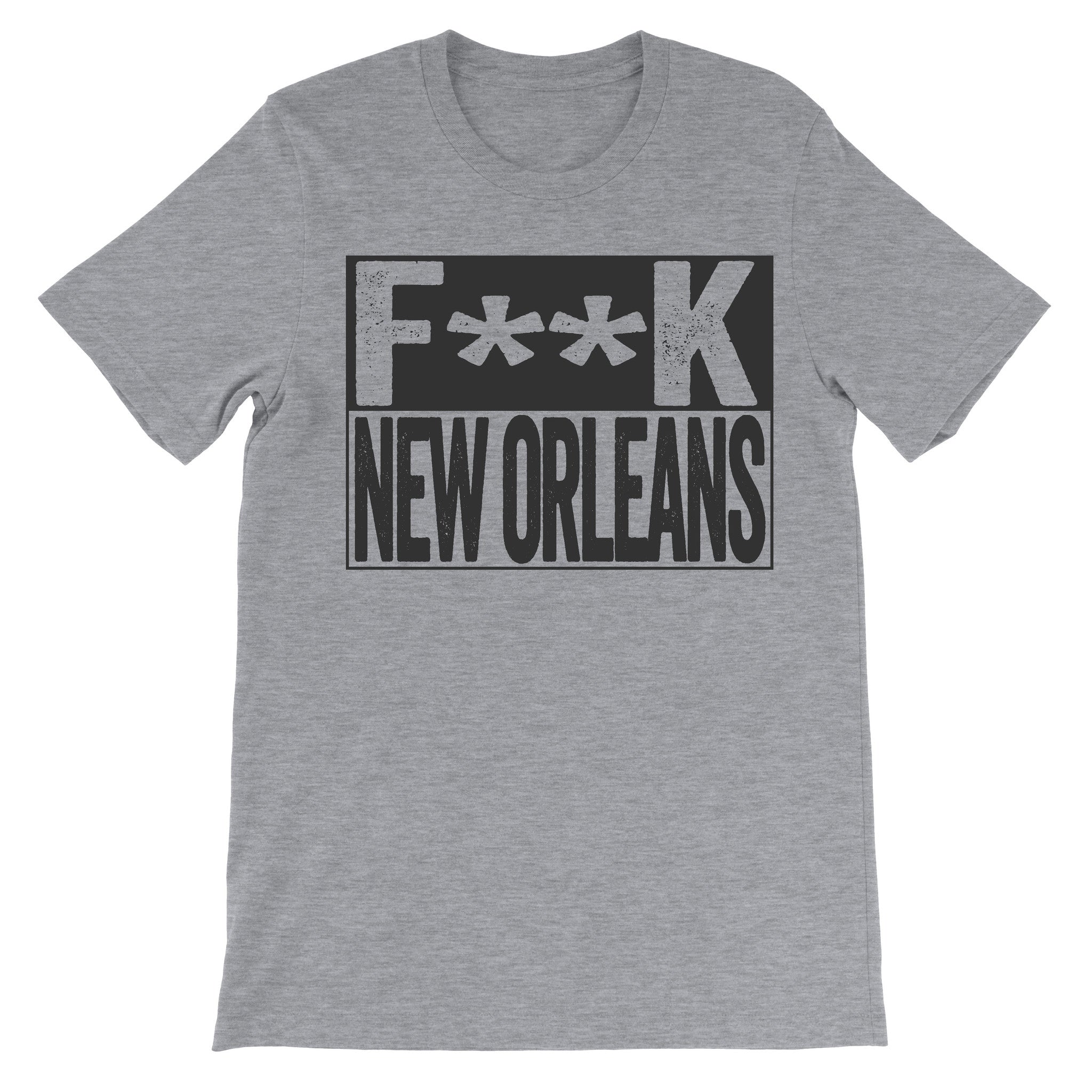 Fuck New Orleans grey tshirt