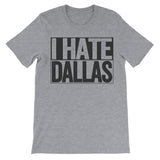 i hate dallas shirt