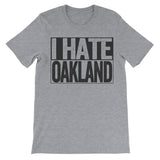tee that says i hate oakland