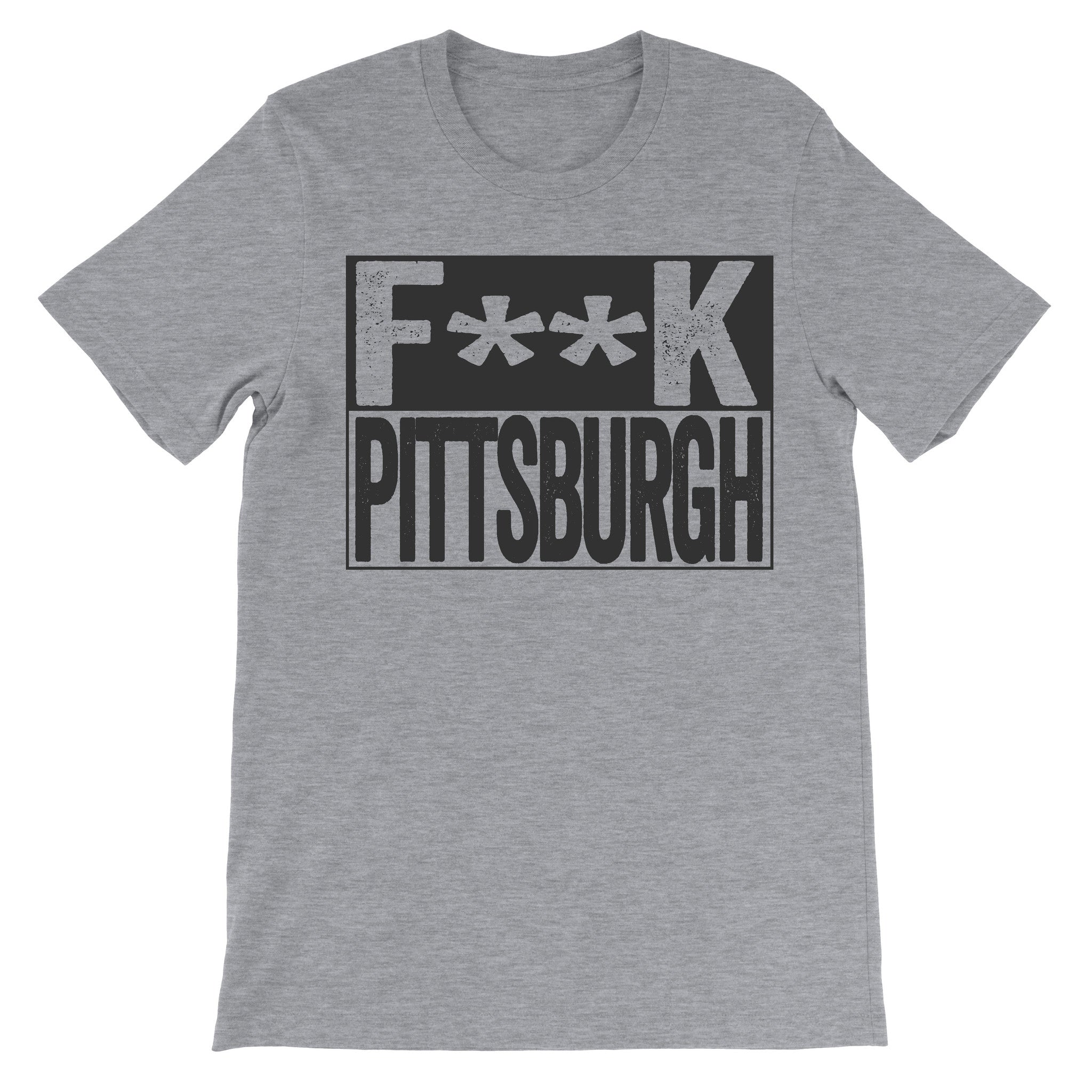 fuck Pittsburgh grey shirt
