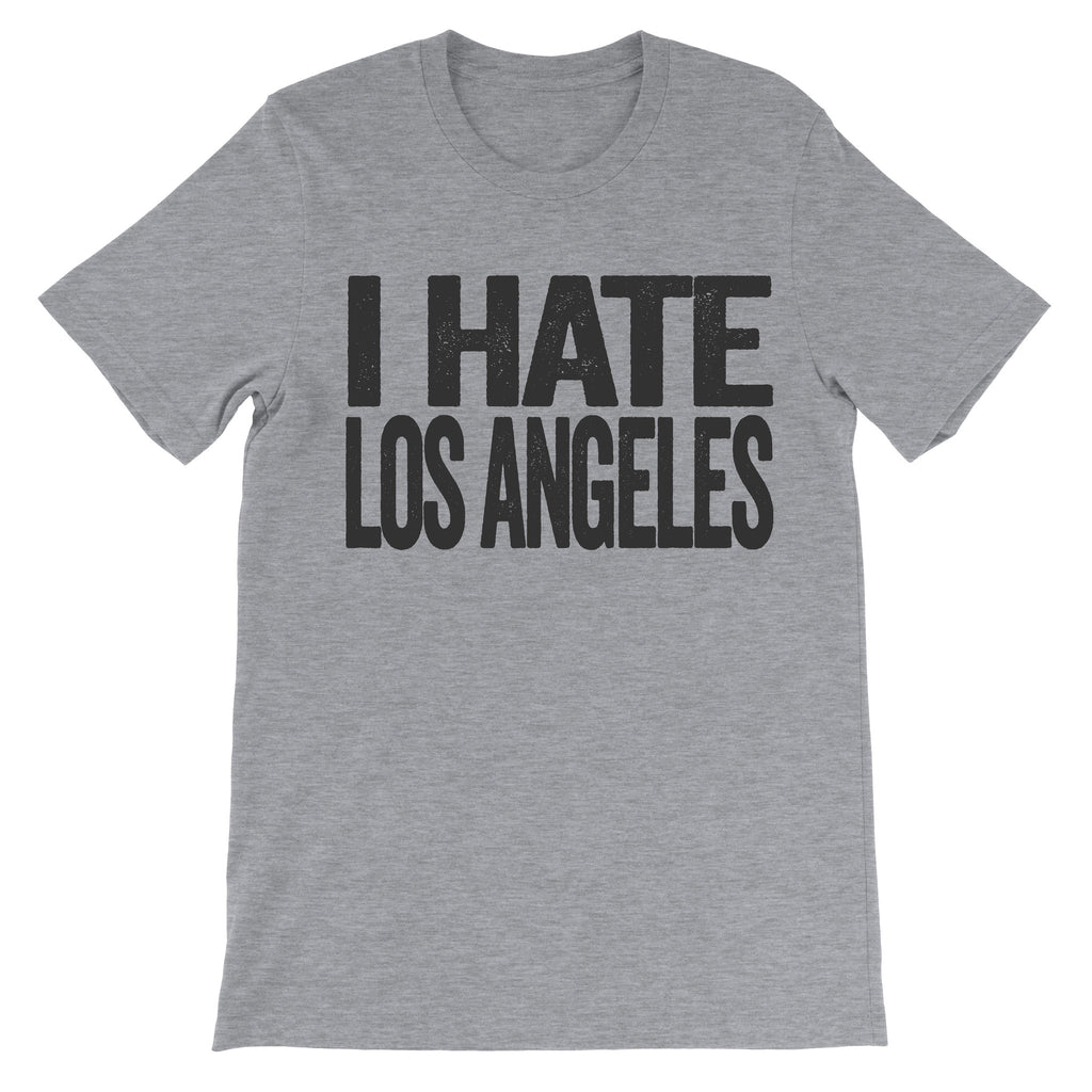 i hate los angeles shirt
