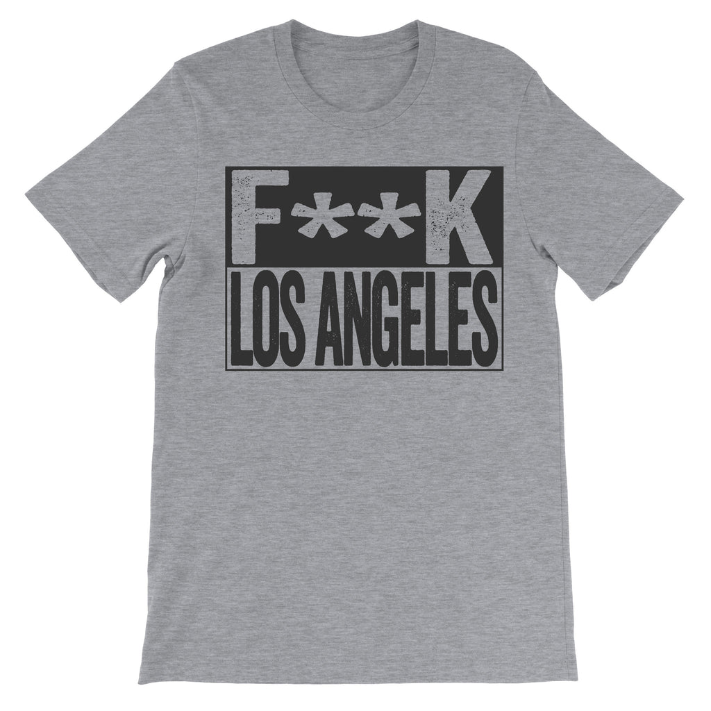 Fuck Los Angeles grey shirt