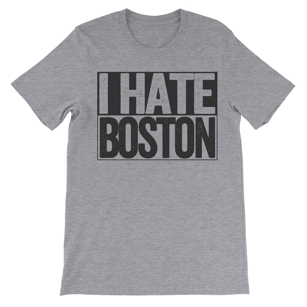 i hate boston shirt