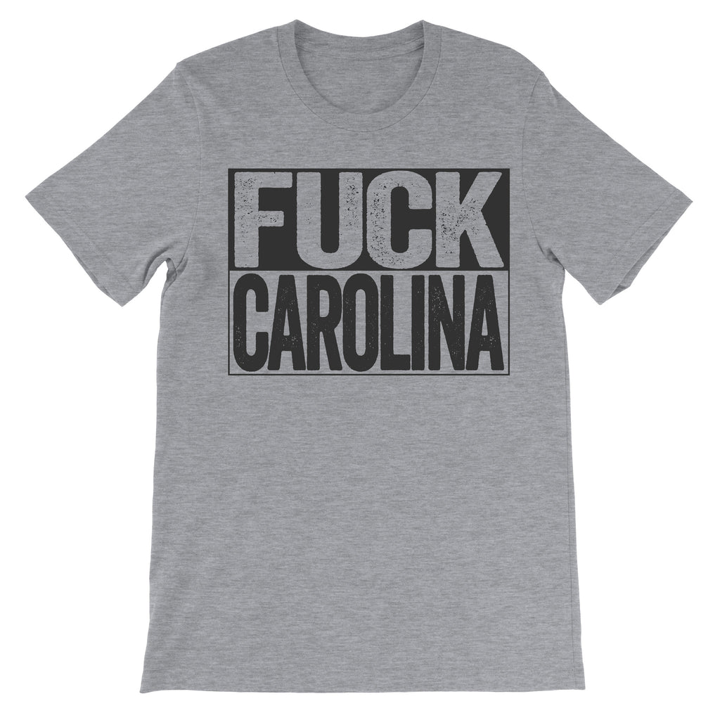 Fuck Carolina grey fashion shirt