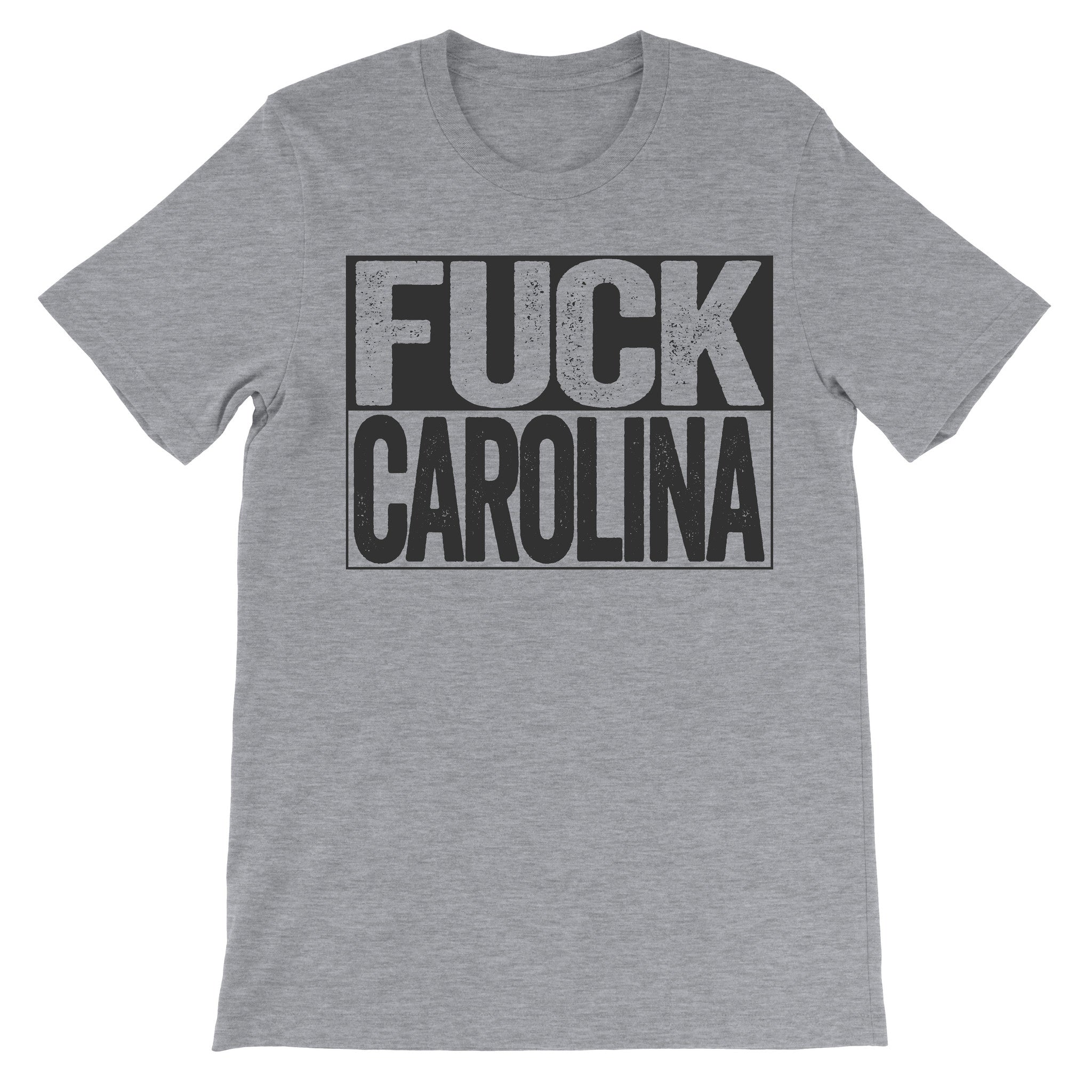 Fuck Carolina grey fashion shirt