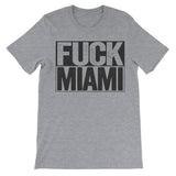 Fuck Miami grey tshirt