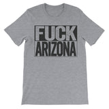 Fuck Arizona grey tshirt