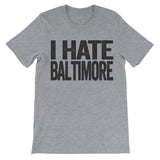 tshirt that says i hate baltimore