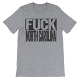 Fuck North Carolina grey tshirt