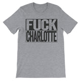 fuck Charlotte grey tshirt