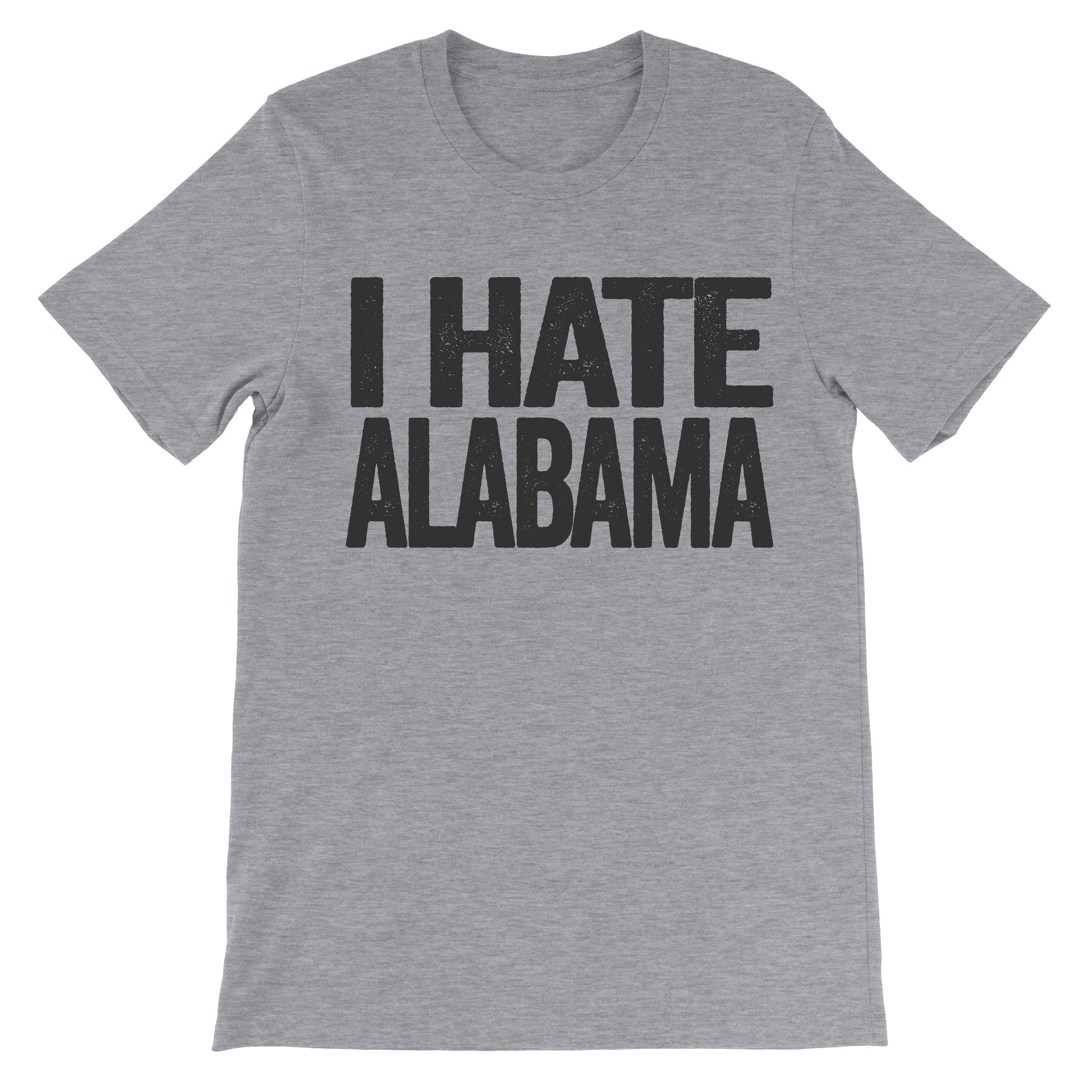 tee that says i hate alabama