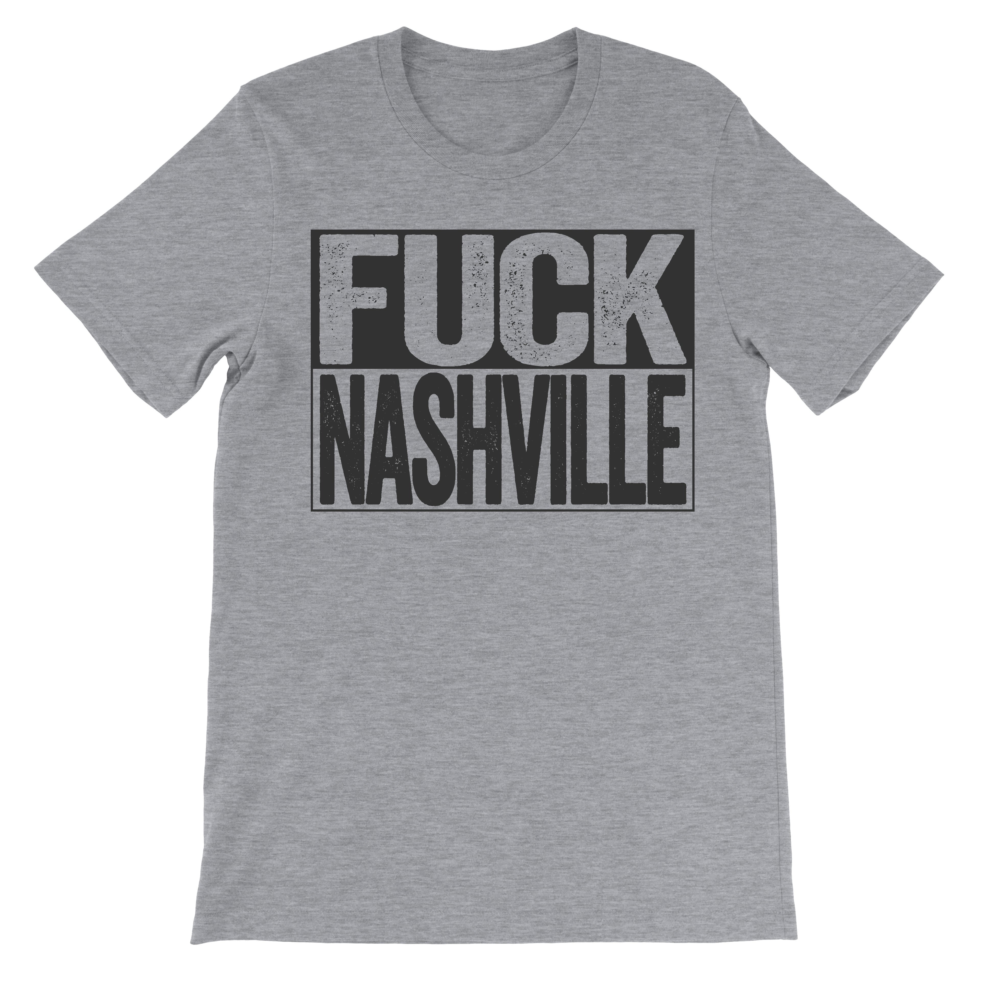 fuck nashville trendy hipster tee