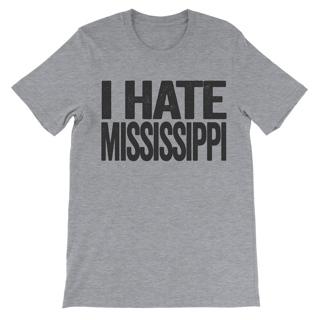 i hate mississippi shirt
