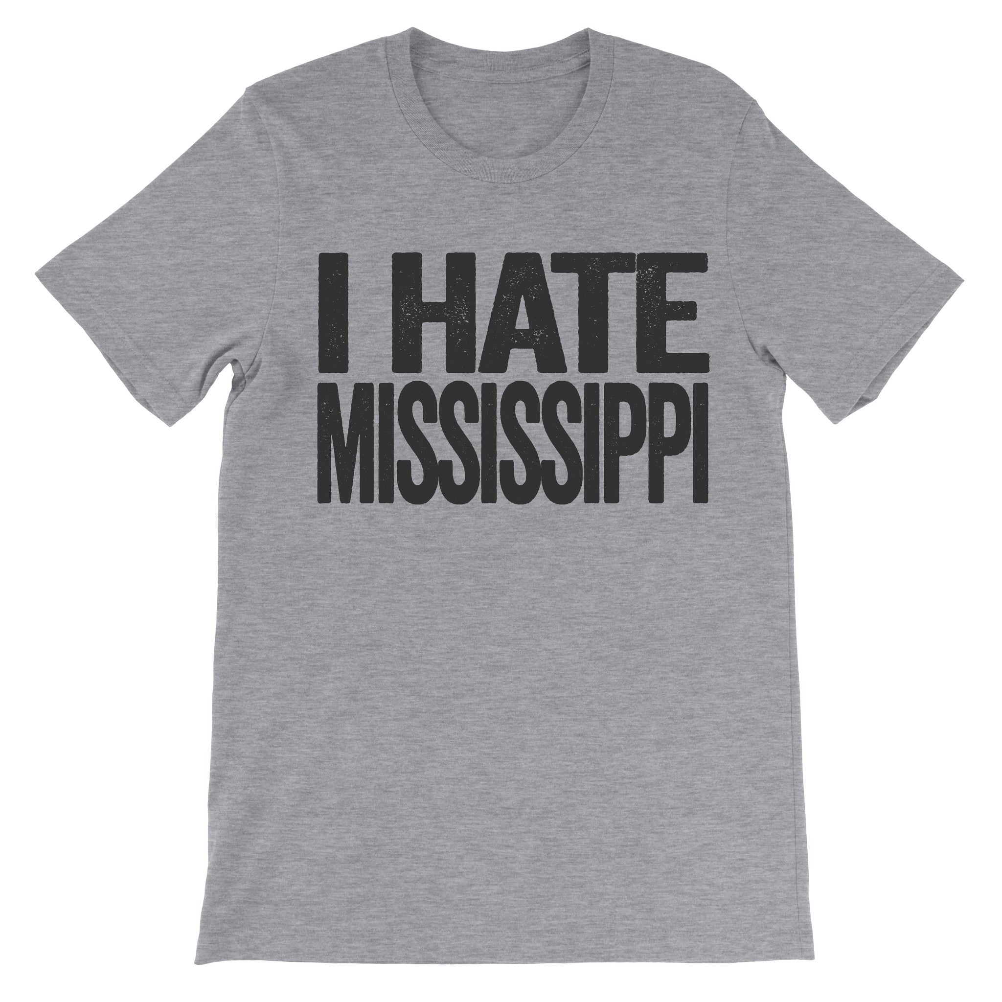i hate mississippi shirt