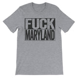 Fuck Maryland grey funny tshirt