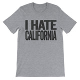 i hate california tshirt