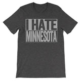 shirt that says i hate minnesota
