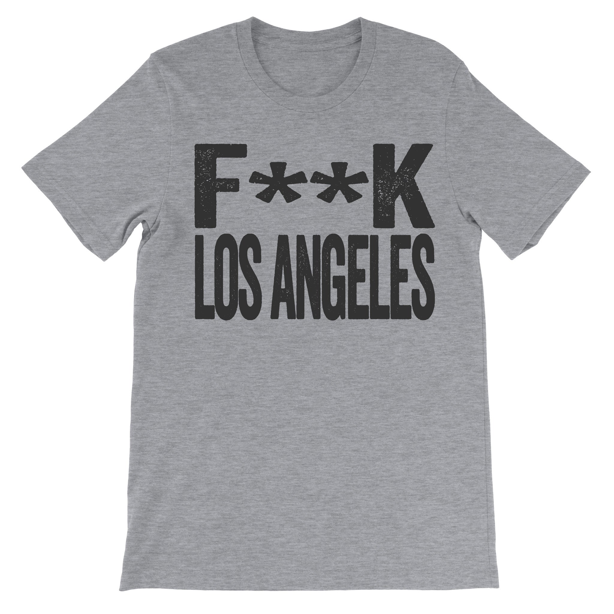 Fuck Los Angeles grey tshirt
