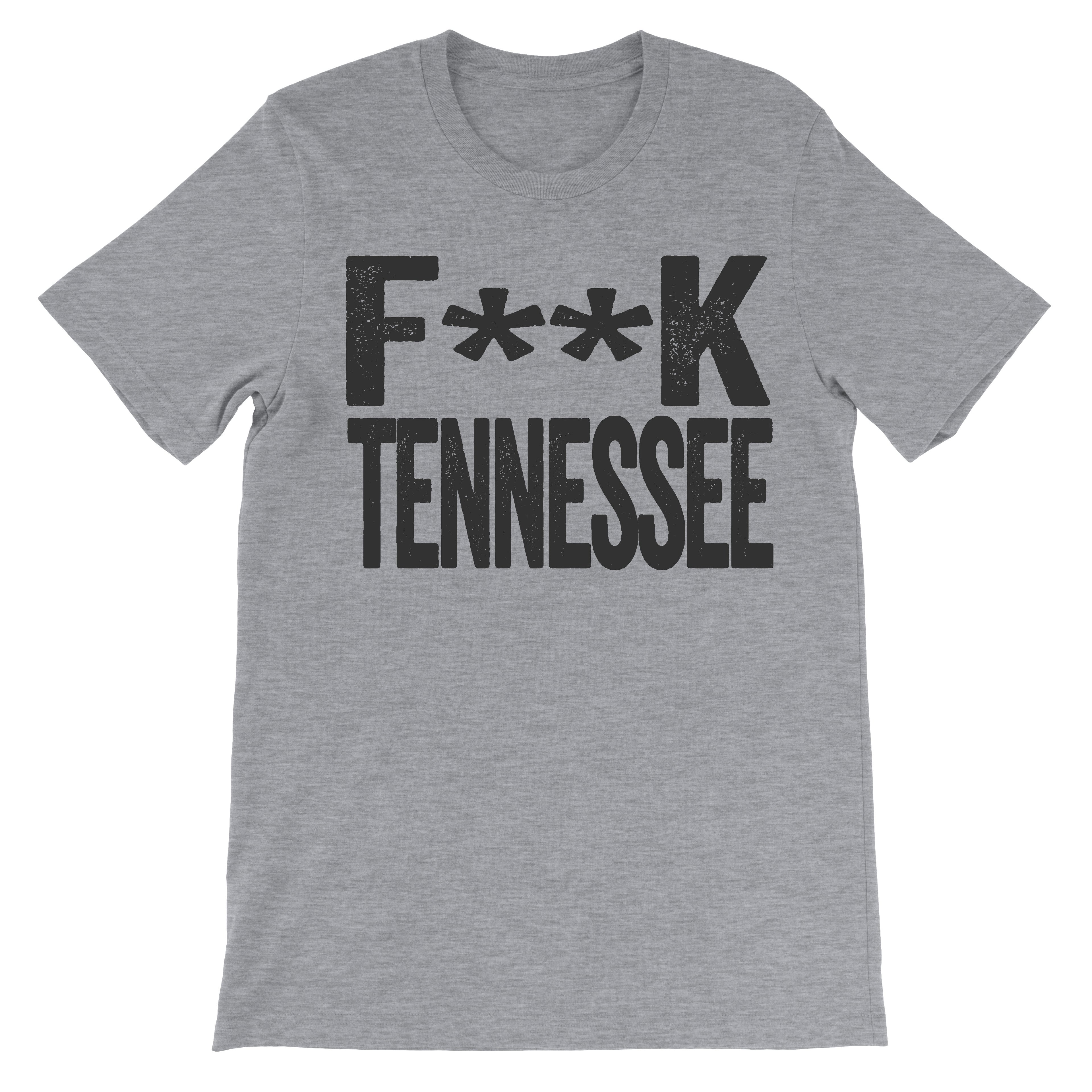 top that says fuck tennessee
