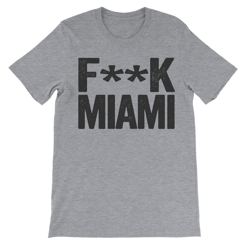 Fuck Miami grey top