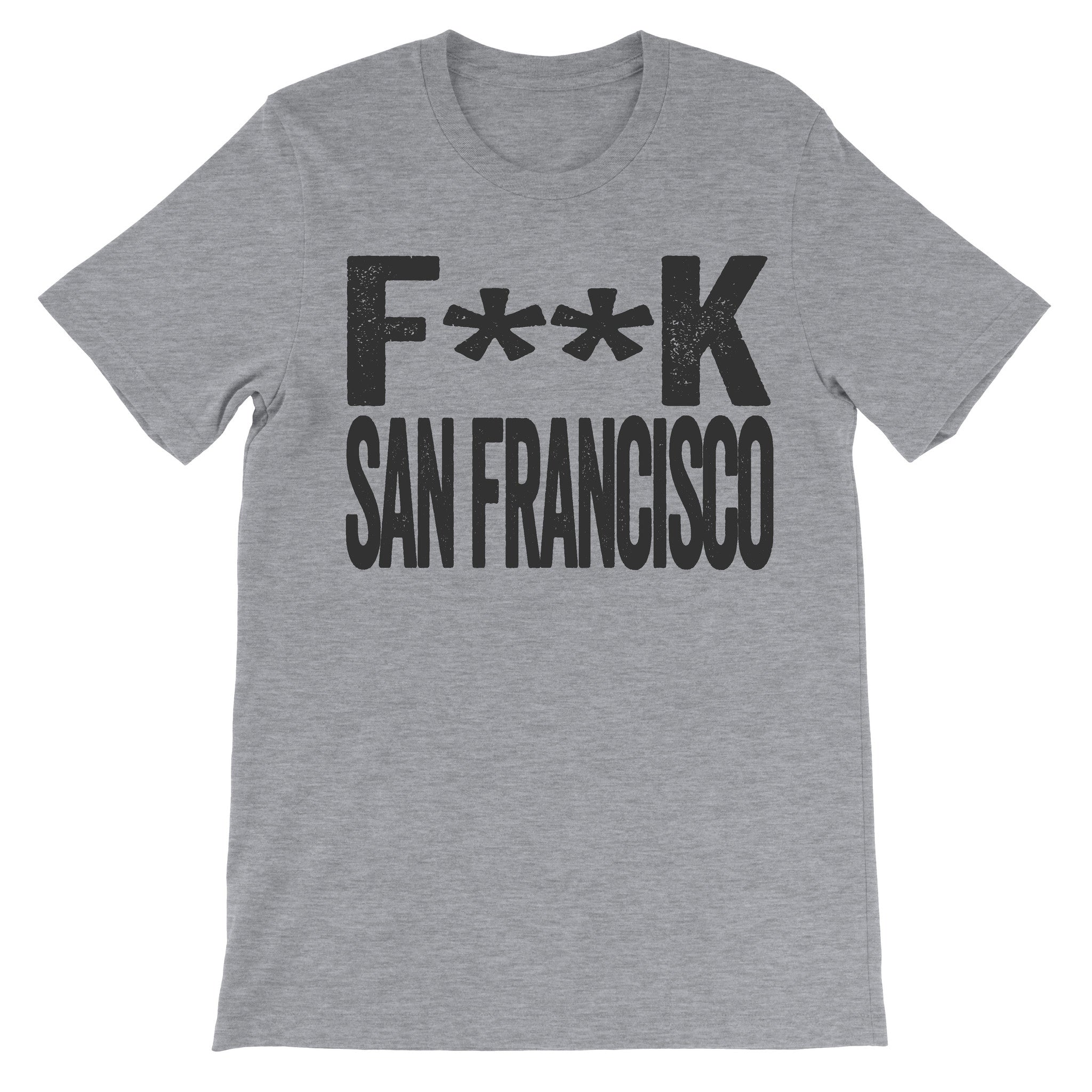 Fuck San Francisco grey tee shirt