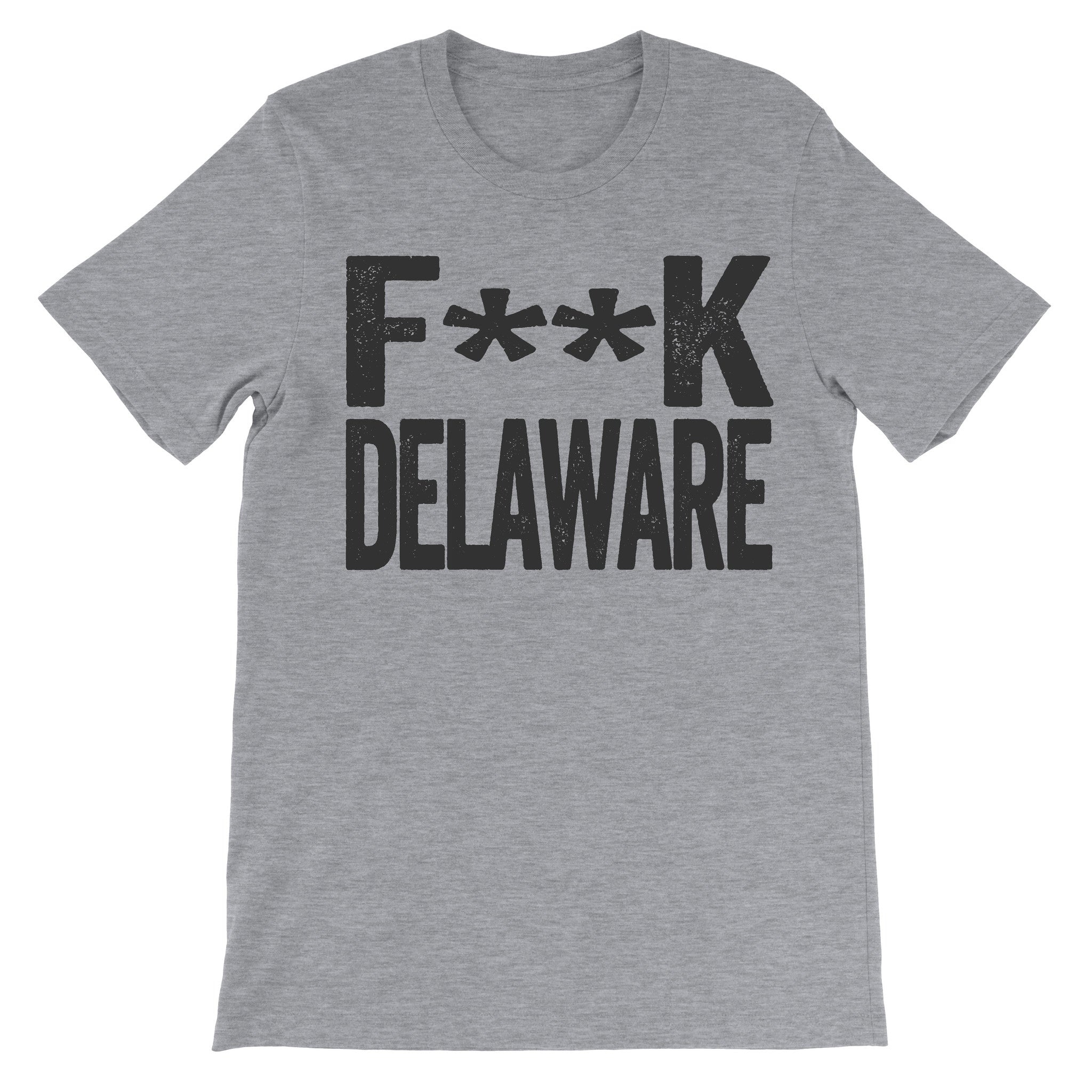 fuck delaware grey shirt