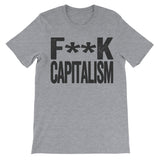 grey tshirt that says fuck capitalism
