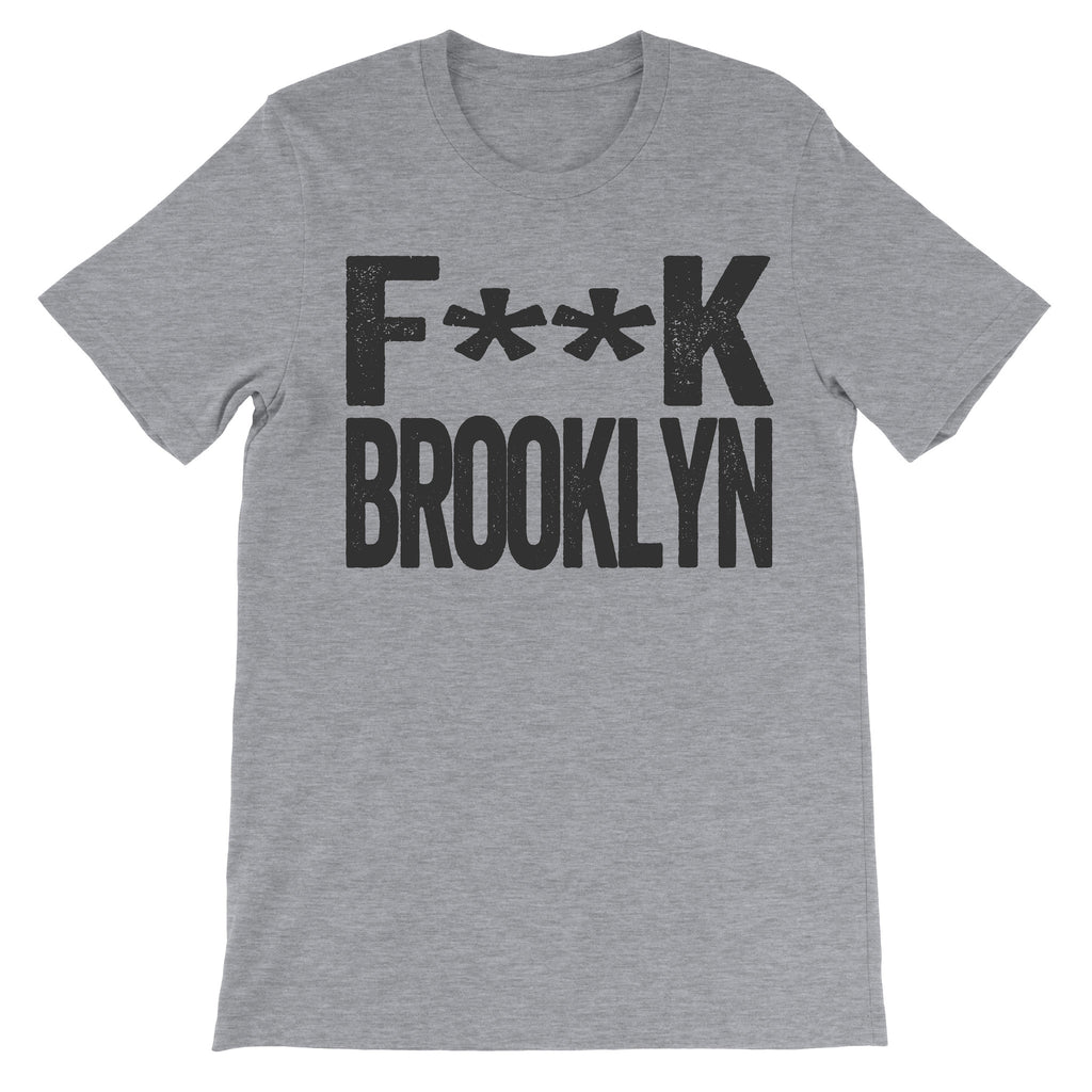 Fuck Brooklyn dark grey tee