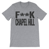 fuck chapel hill haters grey tee