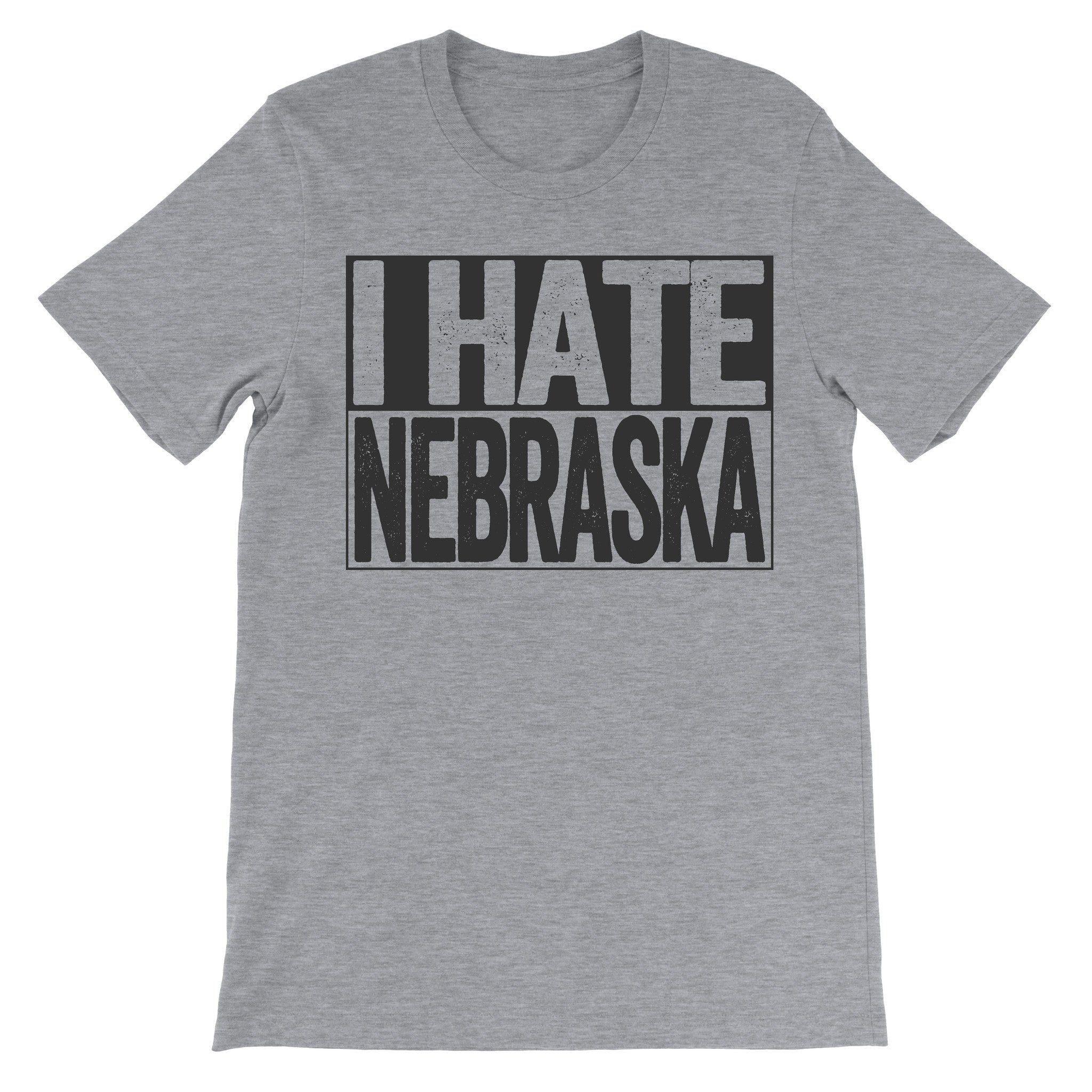 tshirt that says i hate nebraska