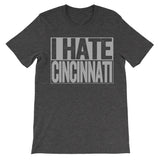 shirt that says i hate cincinnati