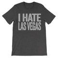 i hate las vegas tshirt