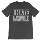 i hate nashville trendy hipster tshirt