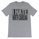tshirt that says i hate north carolina