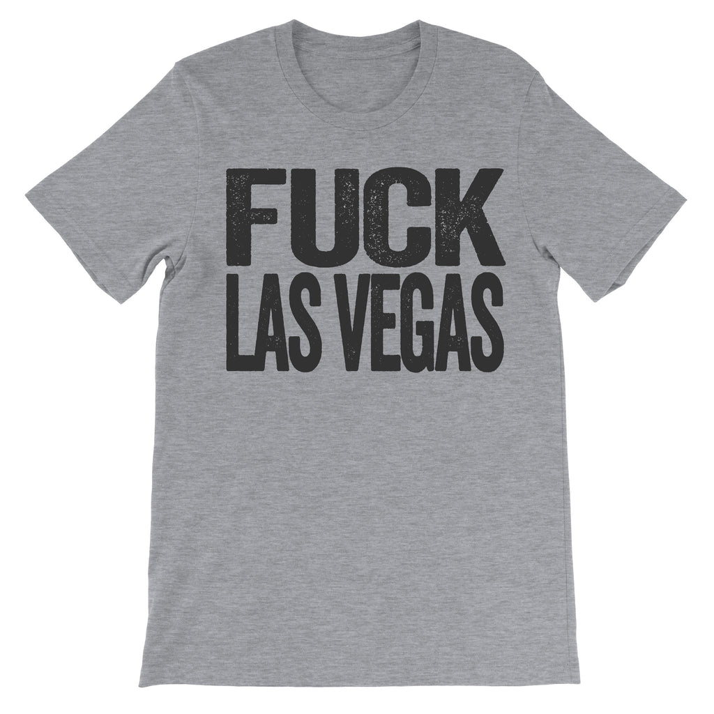 Fuck Las Vegas grey shirt