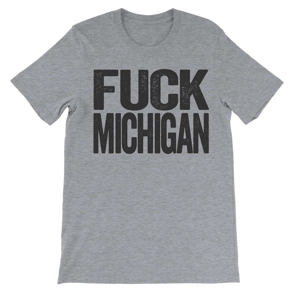 Fuck Michigan grey tee
