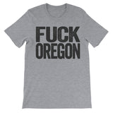 Fuck Oregon grey haters tee