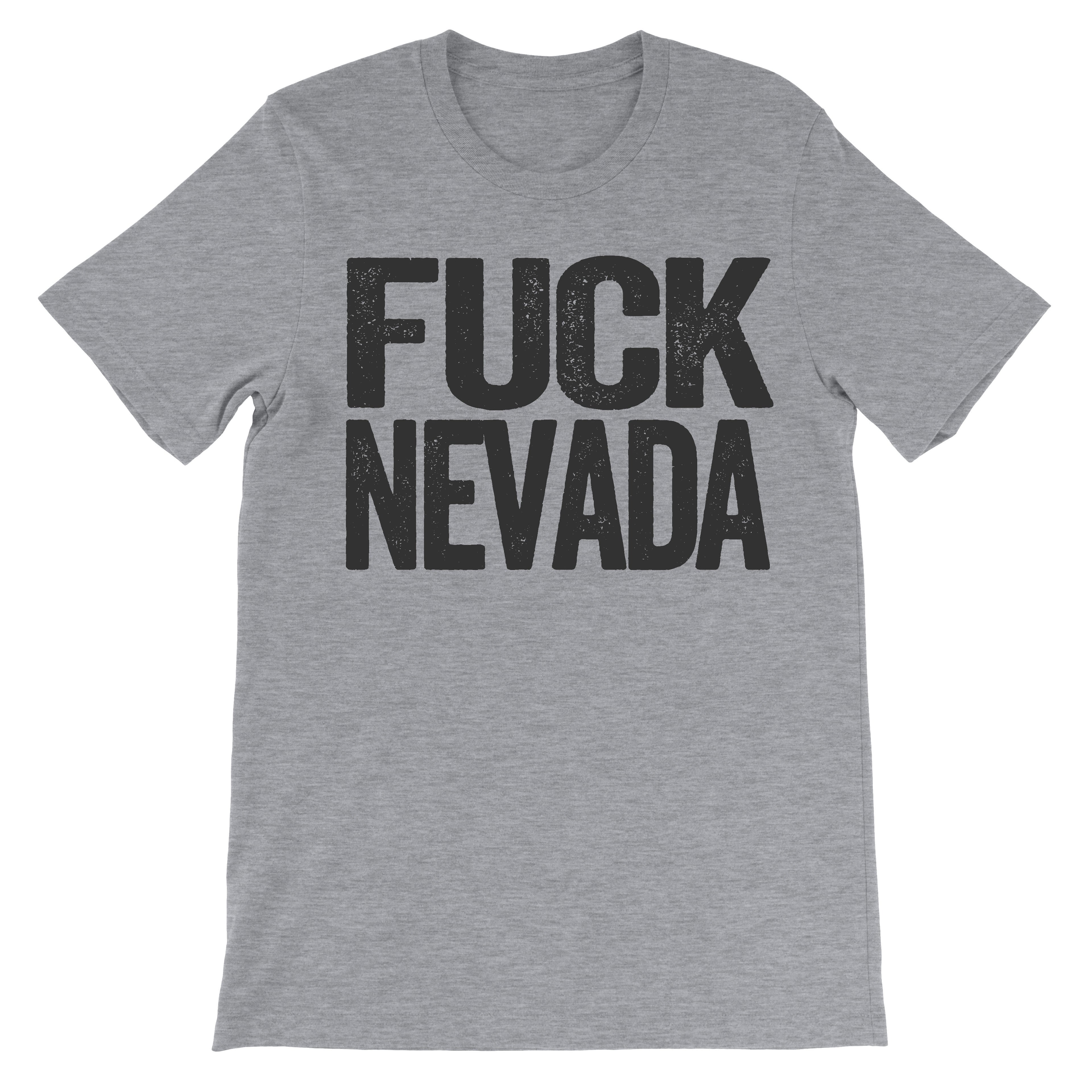 fuck nevada trendy fashion tee