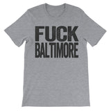 Fuck Baltimore grey tee