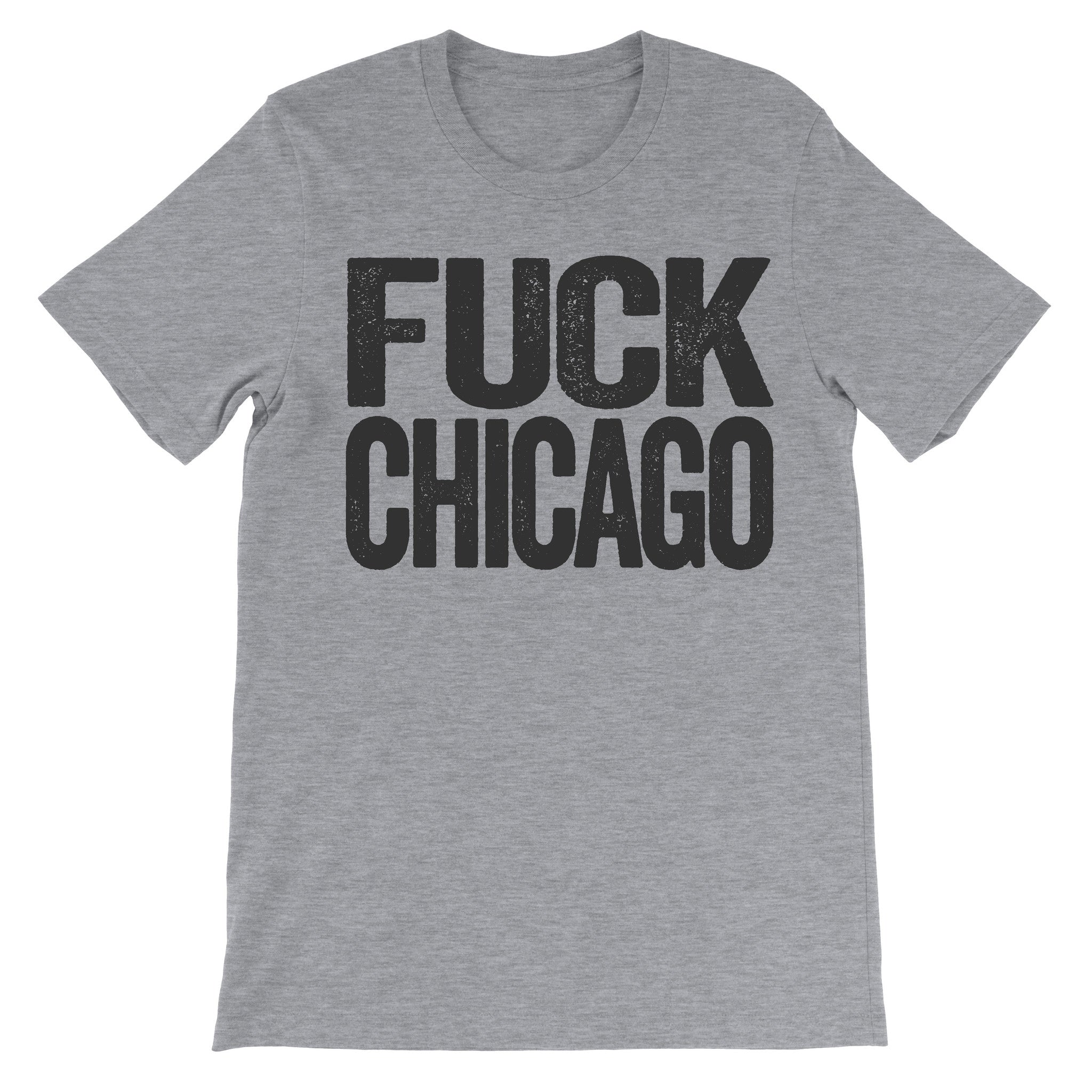 fuck chicago grey tshirt