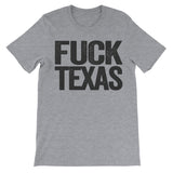 Fuck Texas grey tee