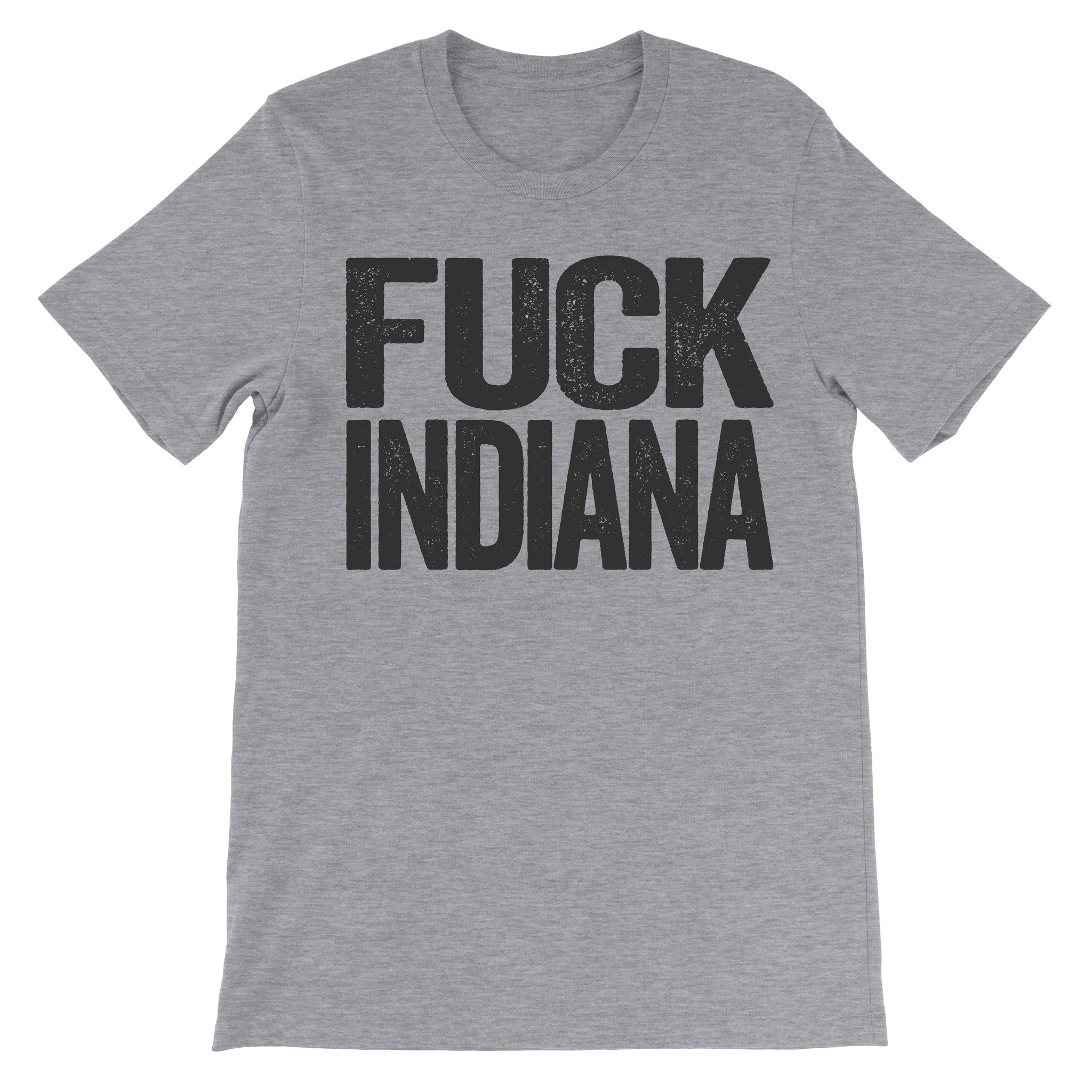 Fuck Indiana grey hipster tshirt