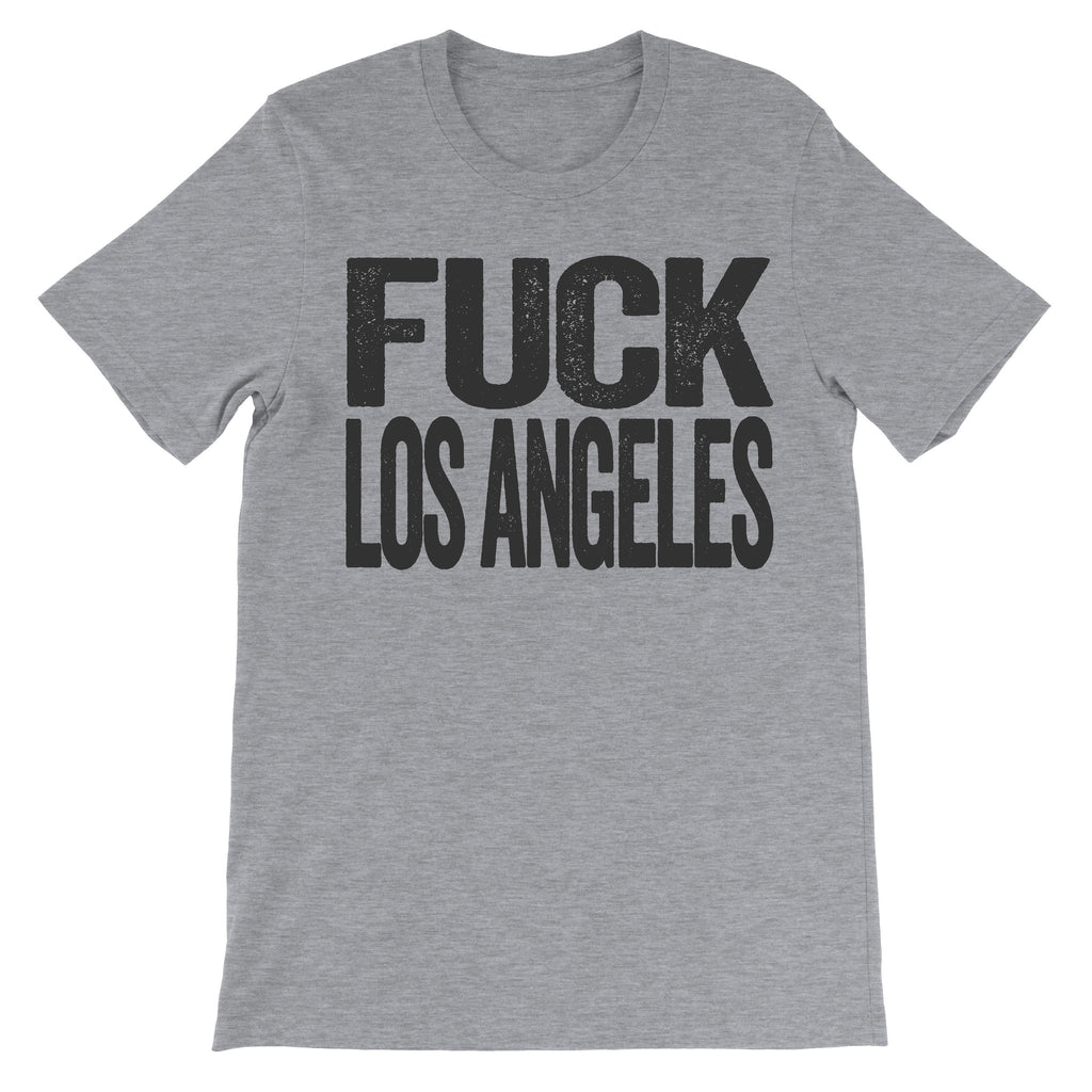 Fuck Los Angeles grey tshirt