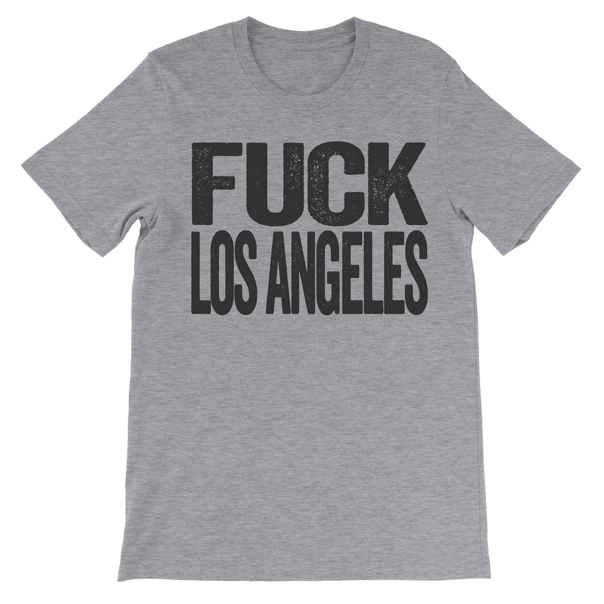 Fuck Los Angeles grey tshirt