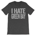 i hate green bay tshirt