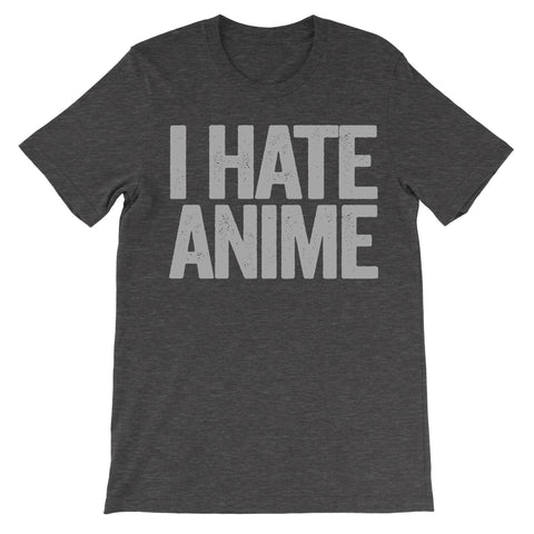 shirt that says i hate anime