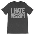 i hate mississippi tshirt