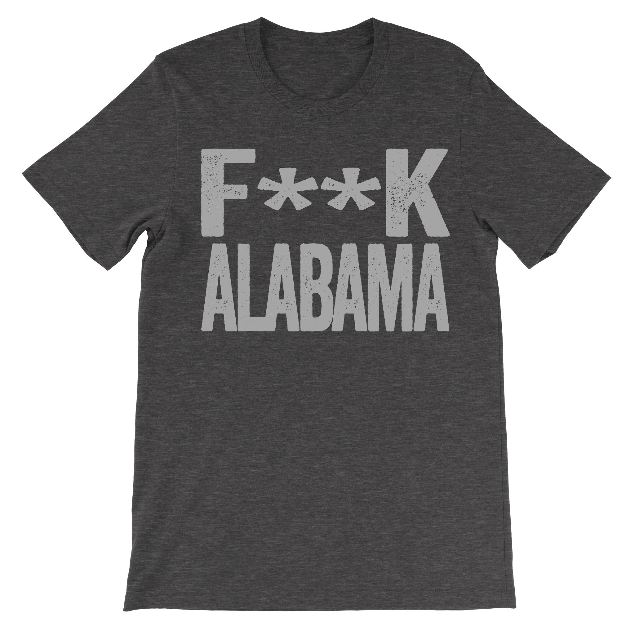 Fuck Alabama dark grey tshirt