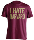 i hate harvard bc boston college eagles maroon tshirt
