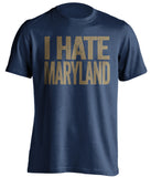 i hate maryland crab bowl navy midshipman blue tshirt